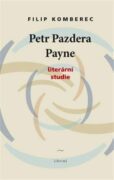 Petr Pazdera Payne - Literární studie