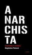 Anarchista - poznámky k románu
