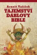 Tajemství Ďáblovy bible (e-kniha)