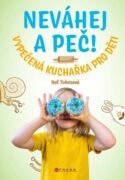 Neváhej a peč! (e-kniha)