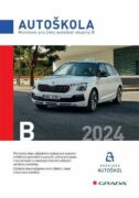Minimum pro žáky autoškol skupiny B 2024 (e-kniha)
