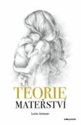 Teorie mateřství (e-kniha)