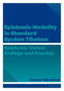 Epistemic modality in spoken standard Tibetian: epistemic verbal endings and copulas (e-kniha)