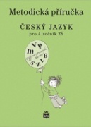 Metodická příručka Český jazyk pro 4.ročník ZŠ