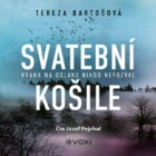 Svatební košile (audiokniha)