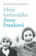Moje kamarádka Anne Franková (e-kniha)