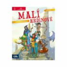 Kniha Malí hrdinové - Království draků