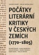 Počátky literární kritiky v českých zemích (1770–1805) (e-kniha)