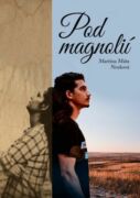 Pod magnolií (e-kniha)