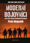 Moderní bojovníci - skutečné příběhy hrdinů (e-kniha)