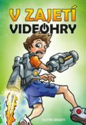 V zajetí videohry (e-kniha)