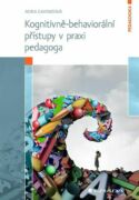 Kognitivně-behaviorální přístupy v praxi pedagoga (e-kniha)