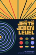 Ještě jeden level / Jak číst videohry od Fortnite po Resident Evil