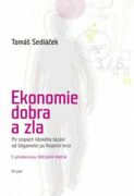 Ekonomie dobra a zla - rozšířené oxfordské vydání (e-kniha)