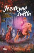Jezdkyně světla - Zrození legendy (e-kniha)