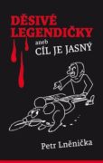 Děsivé Legendičky - aneb Cíl je jasný