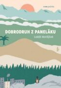 Dobrodruh z paneláku (e-kniha)
