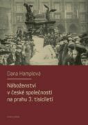 Náboženství v české společnosti na prahu 3. tísiciletí (e-kniha)