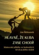 Hlavně, že Kuba zase chodí (e-kniha)