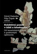 Kolektivní paměť v bibli a křesťanství (e-kniha)