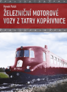 Železniční motorové vozy z Tatry Kopřivnice (e-kniha)