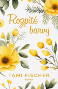 Rozpité barvy (e-kniha)