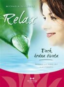 Relax - Dech, brána života - Relaxace pro každý den a pro každého (CD)