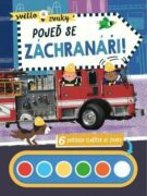 Světlo a zvuky Pojeď se záchranáři!
