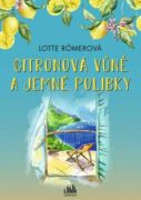 Citronová vůně a jemné polibky (e-kniha)