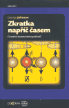 Zkratka napříč časem - Cesta ke kvantovému počítači