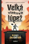 Veľká vlaková lúpež (e-kniha)