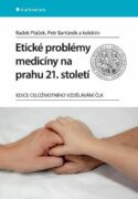 Etické problémy medicíny na prahu 21. století (e-kniha)