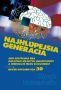 Najhlúpejšia generácia (e-kniha)