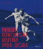 Příběhy vítkovické atletiky (1924–2024)