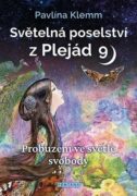 Světelná poselství z Plejád 9