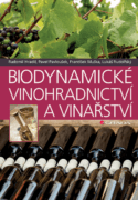 Biodynamické vinohradnictví a vinařství (e-kniha)