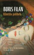Klimtův polibek - Román o lásce