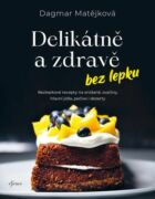 Delikátně a zdravě bez lepku (e-kniha)