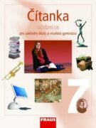 Čítanka 7 pro ZŠ a víceletá gymnázia - Učebnice