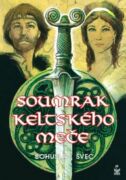 Soumrak keltského meče (e-kniha)