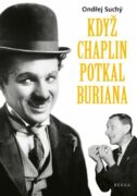 Když Chaplin potkal Buriana (e-kniha)