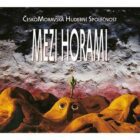 Mezi horami (CD)