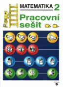Matematika pro 2. ročník - Pracovní sešit