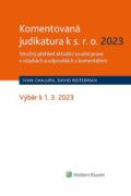 Komentovaná judikatura k s.r.o. 2023. Stručný přehled aktuální soudní praxe v otázkách a odpovědích