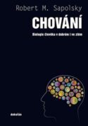 Chování - Biologie člověka v dobrém i ve zlém