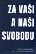 Za vaši i naši svobodu