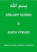Základy islámu a jejich výklad