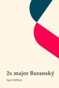 2x major Buranský (e-kniha)