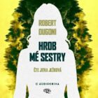 Hrob mé sestry - CDmp3 (Čte Jitka Ježková)