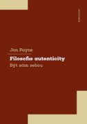 Filosofie autenticity (e-kniha)